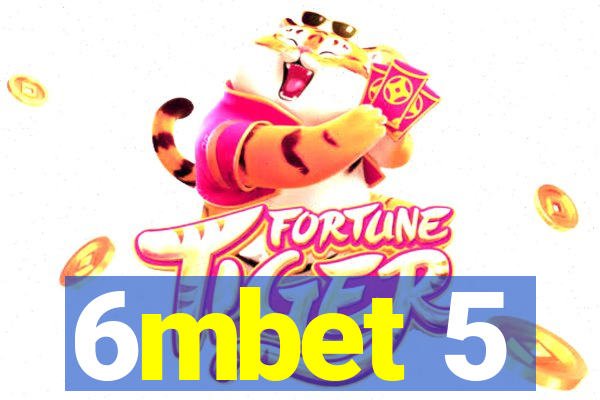 6mbet 5